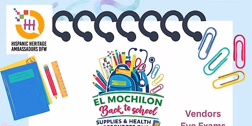 El Mochilon Back to School Supplies & Health Resource Fair  VENDORS WANTED!