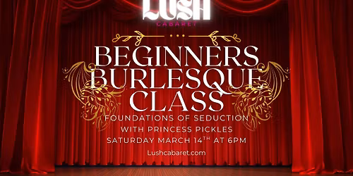 Burlesque Workshop Series Session 1