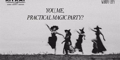 Practical Magic Night: A Witchy Girls\u2019 Night Out