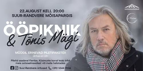 \u00d6\u00f6piknik koos T\u00f5nis M\u00e4gi kontserdiga