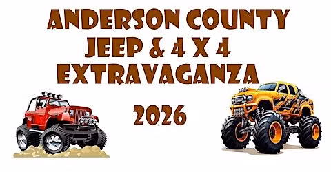 Anderson County Jeep and 4X4 Extravaganza 2026