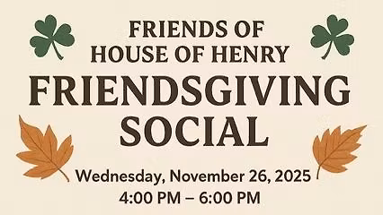 Friendsgiving Social at House of Henry!