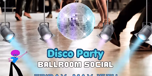 May Ballroom Social