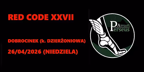 RED CODE XXVII - Dobrocinek