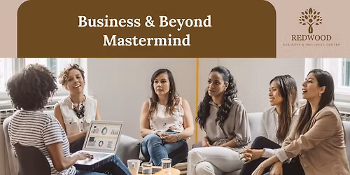 Business & Beyond Mastermind