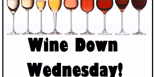 Working Women Wednesday Wine Down
