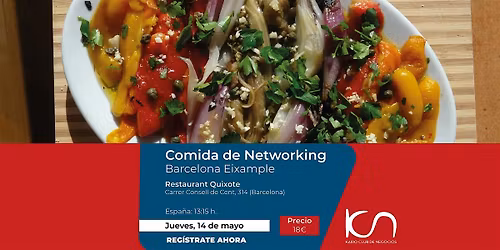 KCN Eat & Meet Comida de Networking Barcelona Eixample - 14 de mayo