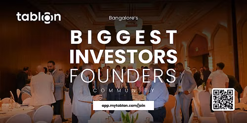 Join Biggest Community | Investors & Founders | Bangalore
