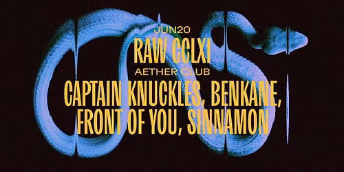 RAW CCLXI: Captain Knuckles, BenKane, Front Of You, Sinnamon