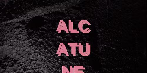 ALCATUNE || Cine - Teatro Turim 