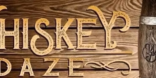 Whiskey Daze Returns!