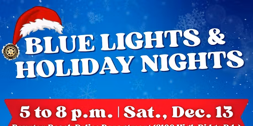 Blue Lights & Holiday Nights