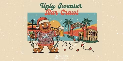 FGCU Alumni Ugly Sweater Crawl 