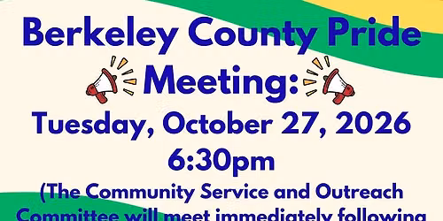 Berkeley County Pride - General Meeting