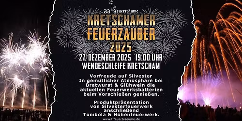 Kretschamer Feuerzauber 2025