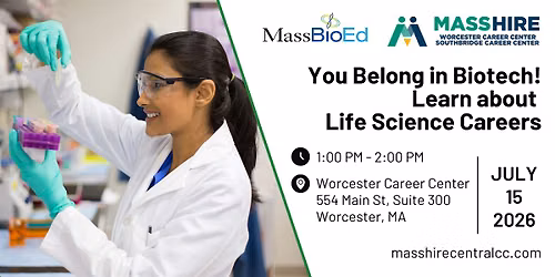 You Belong in Biotech: Learn About Life Science Careers!