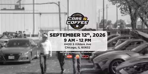 Cars & Coffee - Chicago Car Meet September 2026 Presented by STA-BIL, 303 Products, & CACW