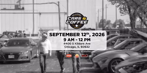 Cars & Coffee - Chicago Car Meet September 2026 Presented by STA-BIL, 303 Products, & CACW