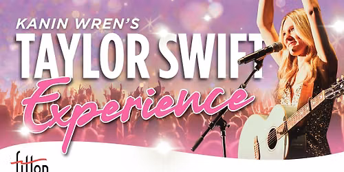 Fitton Showstoppers - Kanin Wren's Talor Swift Experience