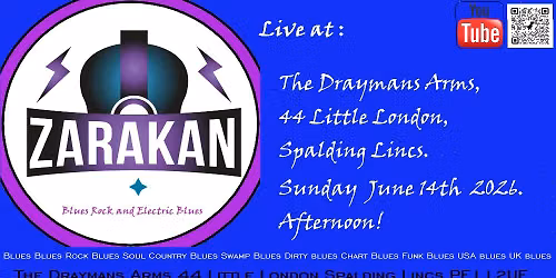 Zarakan @ The Draymans Arms June 14th 2026.