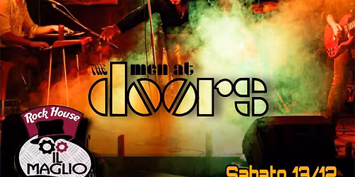Man at The Doors @ Il Maglio