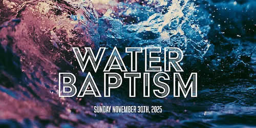 Water Baptism
