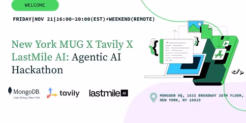 MUG NYC x Tavily x LastMile AI \u2014 Agentic AI Hackathon