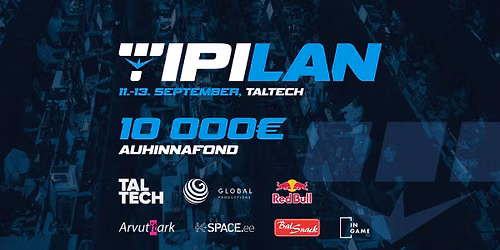 TipiLAN 2026 - Eesti e-spordi meka tuleb taas!