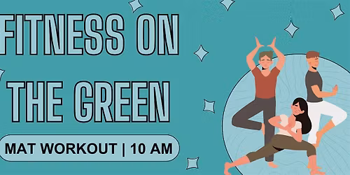 Fitness on The Green: Mat Workout