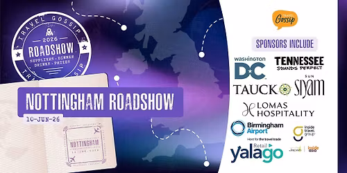 Travel Gossip Roadshow - Nottingham - Wednesday 10th June