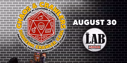 Chaos & Crawlers at The Lab at Zanies
