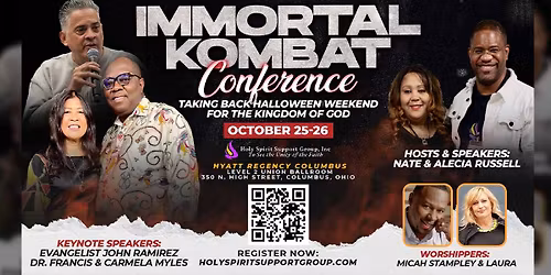 Immortal Kombat Conference 2025: Taking Back Halloween Weekend for The Kingdom of God