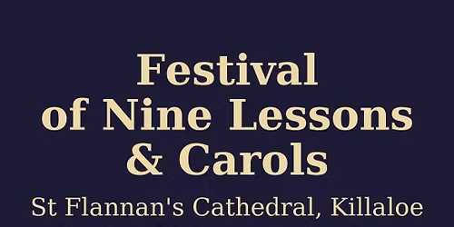 Festival of Nine Lessons and Carols by Candlelight
