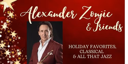 Alexander Zonjic & Friends Christmas Concert Benefitting Sanctum House