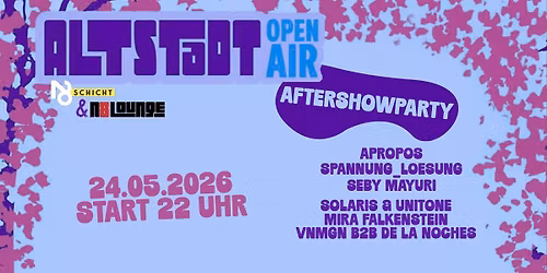 Altstadt Open Air Aftershowparty