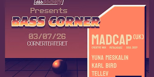 Bass Corner Feat. MADCAP