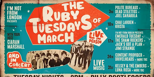Ruby Tuesday 31st March: KELSEY & THE EMBERS \/\/ LUNA ROSA