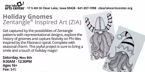 Class: Holiday Gnomes, Zentangle Inspired Art (ZIA) at the Clear Lake Arts Center