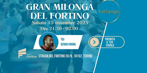 Gran Milonga del Fortino, Tdj Seran Vrana, 15 novembre 2025