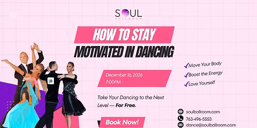 How to Stay Motivated in Dancing - FREE DANCE CLASS
