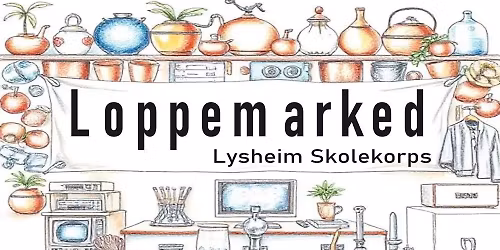 Lysheim skolekorps loppemarked 2026