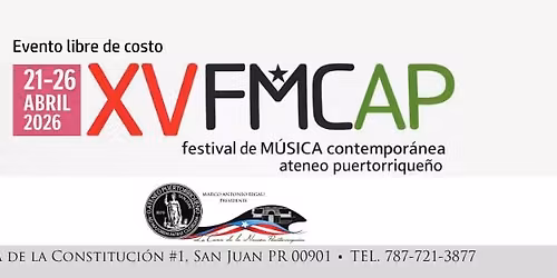 FESTIVAL DE M\u00daSICA CONTEMPOR\u00c1NEAS - \u00a1LIBRE DE COSTO!
