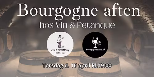 Vin og Petanque x Bourgognetours