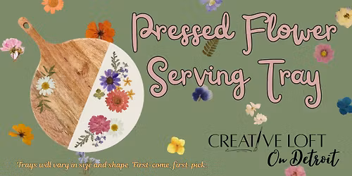 \ud83c\udf38 Pressed Flower Tray Workshop \ud83c\udf38