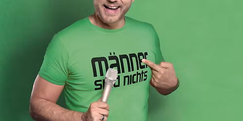 Mario Barth - M\u00e4nner sind nichts ohne die Frauen