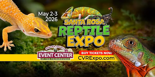 Santa Rosa Reptile Expo - May 2-3, 2026