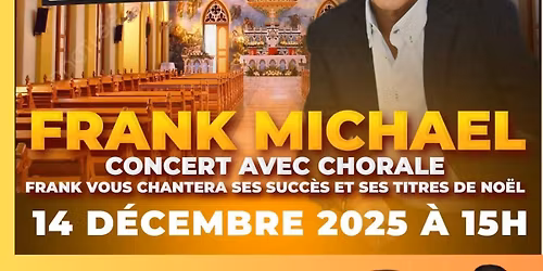 Frank Michael - Concert Eglise Bischwiller 14 D\u00e9cembre 2025