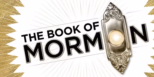The Book of Mormon at Tennessee Theatre