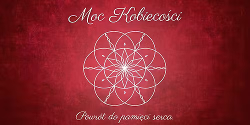 \ud83c\udf39 MOC KOBIECO\u015aCI \ud83c\udf39transformuj\u0105cy wyjazd dla kobiet