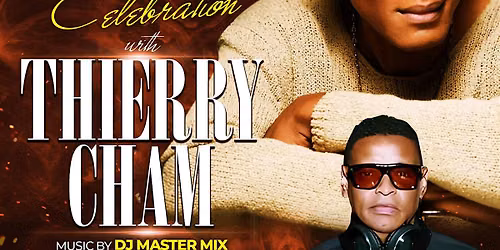 BUY TICKETS FOR THIERRY CHAM & DJ MASTER MIX AT OULALA CAF\u00c9 & LOUNGE